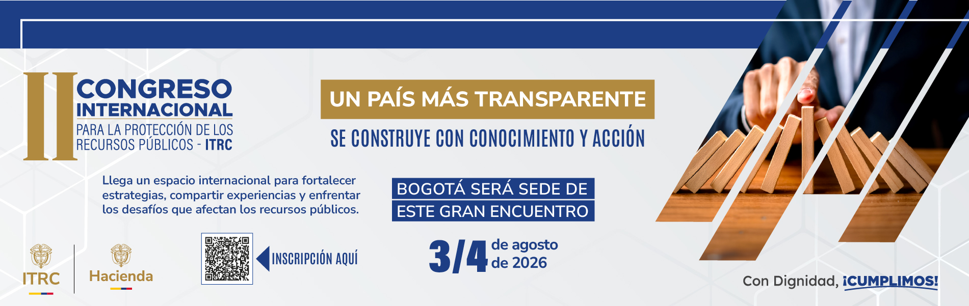 II Congreso Internacional para la Protección de los Recursos Públicos — 3 y 4 de agosto de 2026 en Bogotá. Un país más transparente se construye con conocimiento y acción.